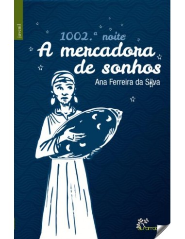 1002ªNOITE A MERCADORA DE SONHOS